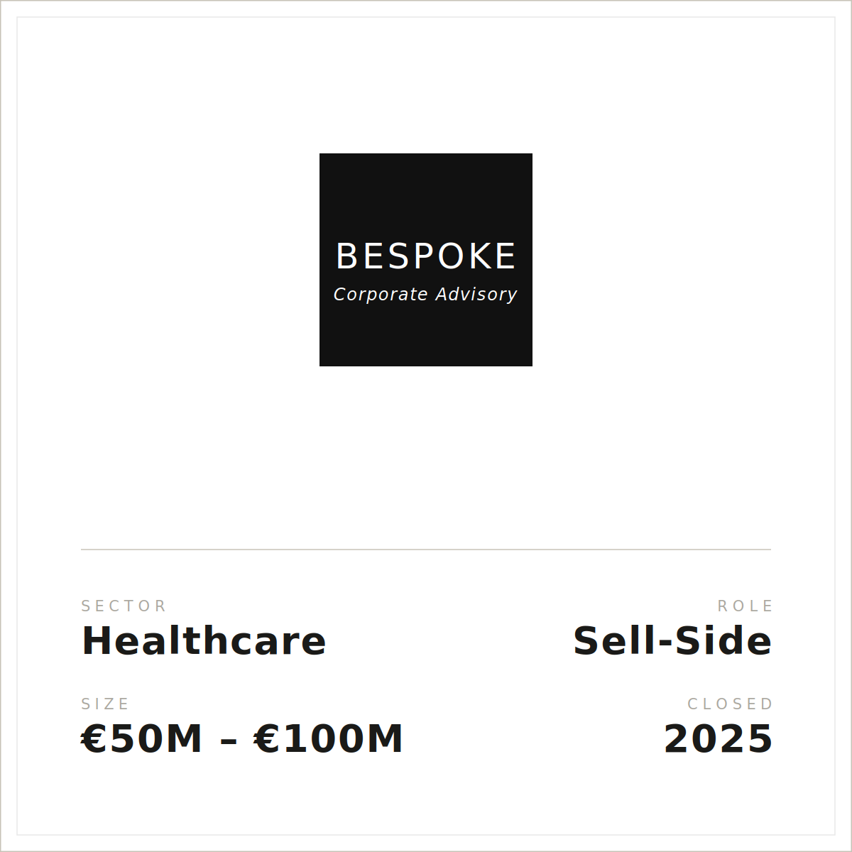 Healthcare — Sell-side — €50M-€100M — 2025
